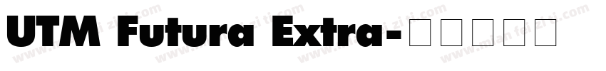 UTM Futura Extra字体转换